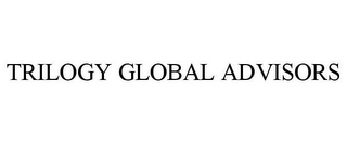 TRILOGY GLOBAL ADVISORS