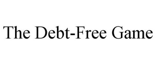 THE DEBT-FREE GAME