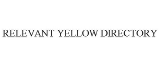 RELEVANT YELLOW DIRECTORY