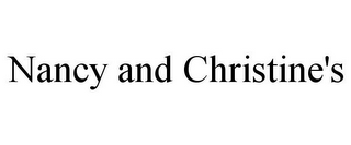 NANCY AND CHRISTINE'S