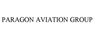 PARAGON AVIATION GROUP