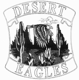 DESERT EAGLES