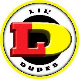 LIL' DUDES LD