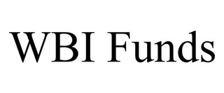 WBI FUNDS