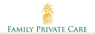 FAMILY PRIVATE CARE