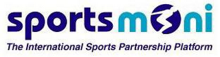 SPORTSMONI THE INTERNATIONAL SPORTS PARTNERSHIP PLATFORM