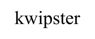 KWIPSTER