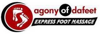 AGONYOFDAFEET - EXPRESS FOOT MASSAGE