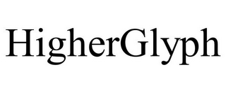 HIGHERGLYPH