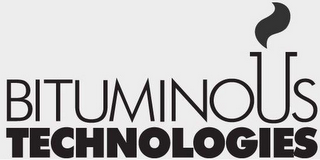 BITUMINOUS TECHNOLOGIES