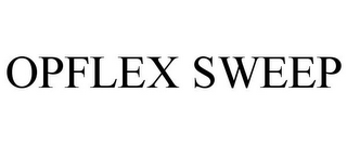 OPFLEX SWEEP