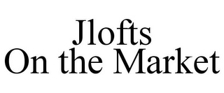 JLOFTS ON THE MARKET