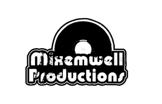 MIXEMWELL PRODUCTIONS