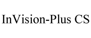 INVISION-PLUS CS