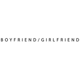 BOYFRIEND/GIRLFRIEND