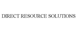 DIRECT RESOURCE SOLUTIONS