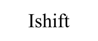 ISHIFT