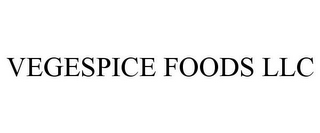 VEGESPICE FOODS LLC