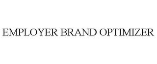 EMPLOYER BRAND OPTIMIZER