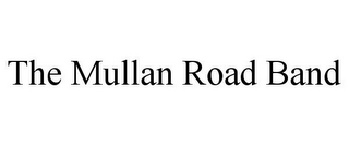 THE MULLAN ROAD BAND