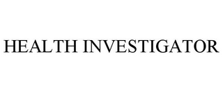 HEALTH INVESTIGATOR