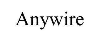 ANYWIRE