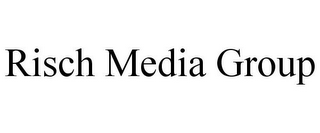 RISCH MEDIA GROUP