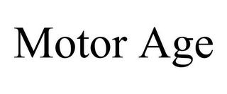 MOTOR AGE
