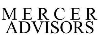 M E R C E R ADVISORS