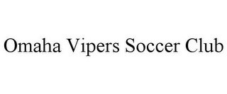 OMAHA VIPERS SOCCER CLUB