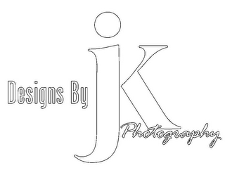 DESIGNS BY JK PHOTOGRAPHY