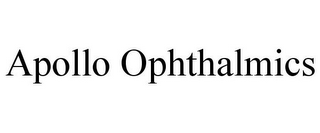 APOLLO OPHTHALMICS