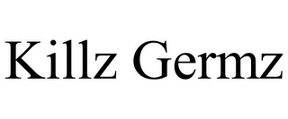KILLZ GERMZ