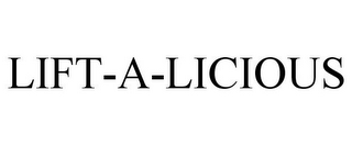 LIFT-A-LICIOUS