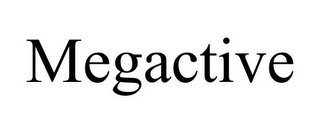 MEGACTIVE