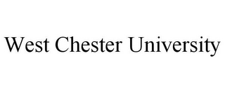 WEST CHESTER UNIVERSITY