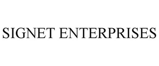 SIGNET ENTERPRISES