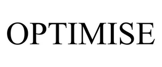 OPTIMISE