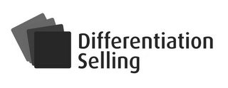 DIFFERENTIATION SELLING