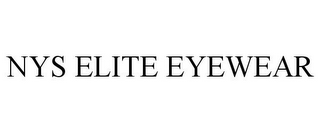 NYS ELITE EYEWEAR