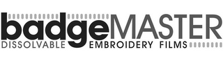 BADGEMASTER DISSOLVABLE EMBROIDERY FILMS