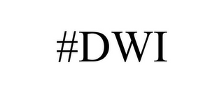 #DWI