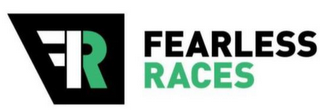 FEARLESS RACES