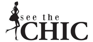 SEE THE CHIC