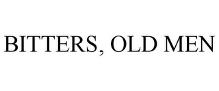 BITTERS, OLD MEN