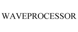 WAVEPROCESSOR