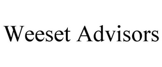 WEESET ADVISORS