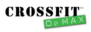 CROSSFIT O2 MAX