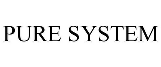 PURE SYSTEM