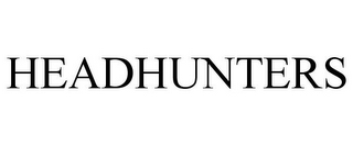 HEADHUNTERS